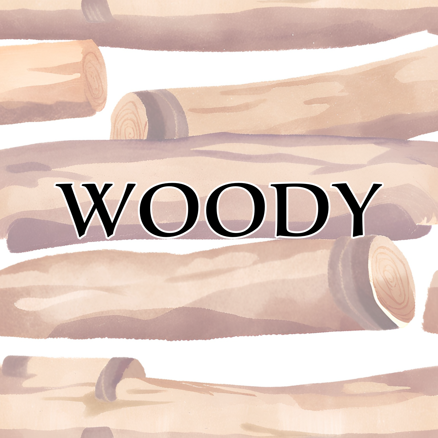 Woody